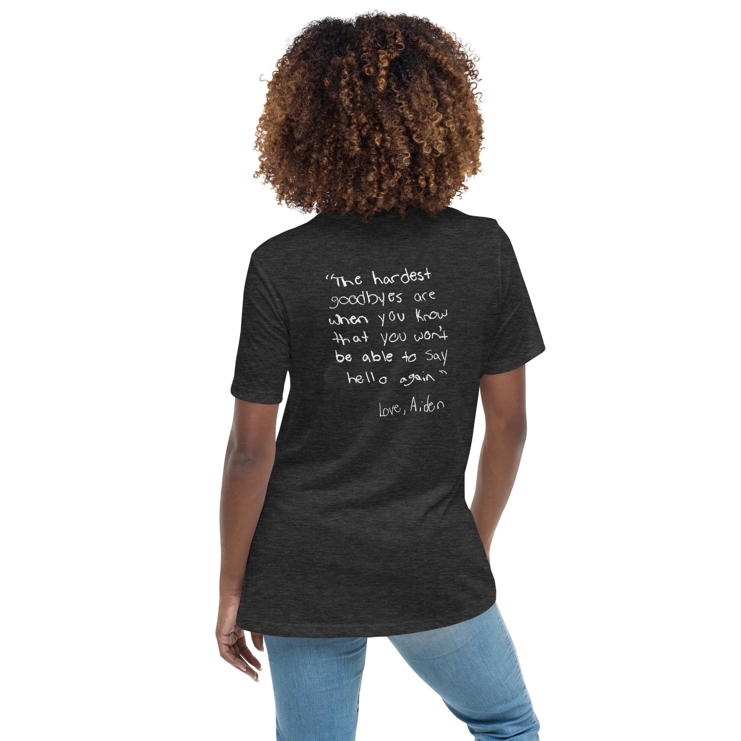 Women's Relaxed T-Shirt Aiden Quote 2