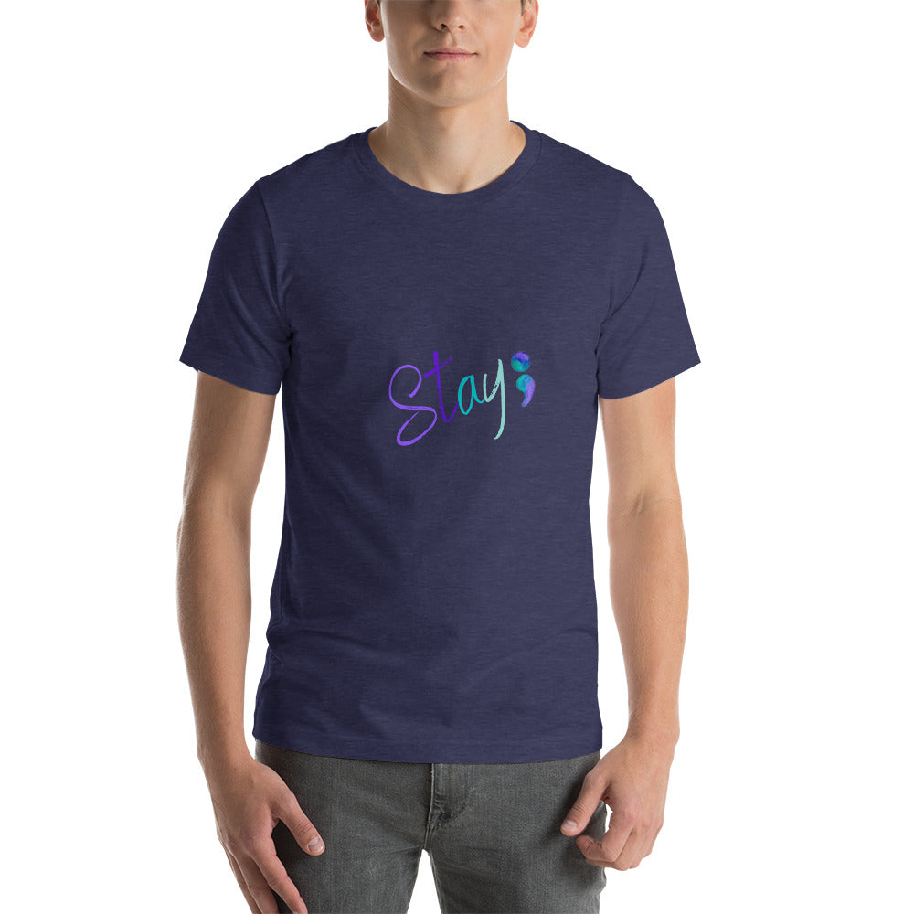 Short-Sleeve Unisex T-Shirt Stay