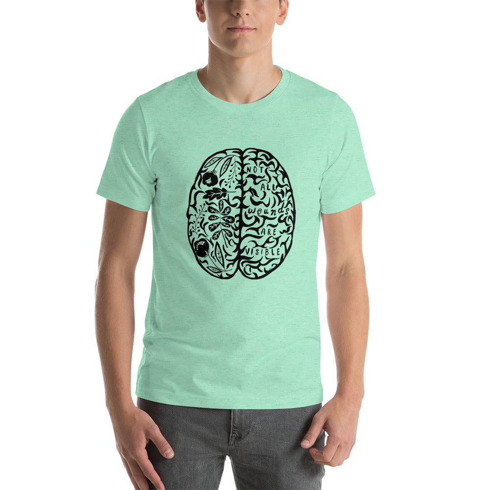 Short-Sleeve Unisex T-Shirt Not All Wounds Are Visible