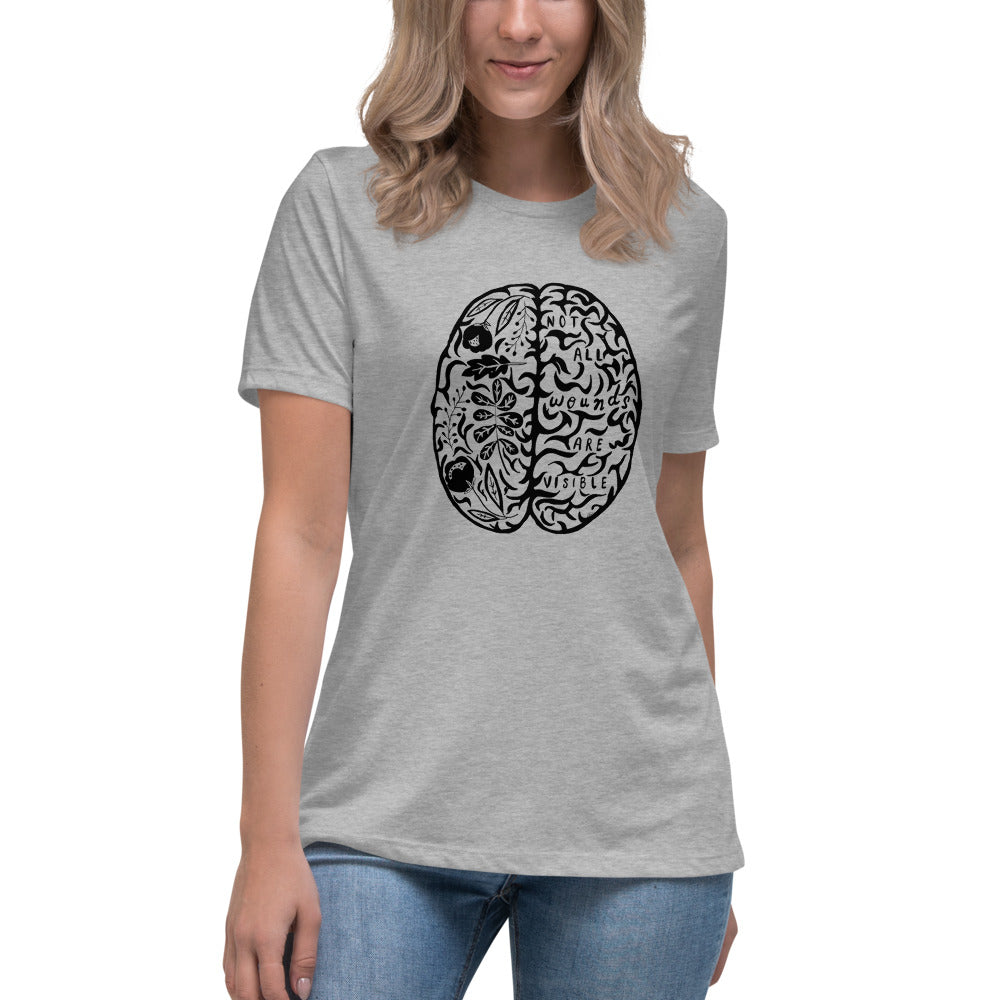 Women's Relaxed T-Shirt Not All Wounds Are Visible