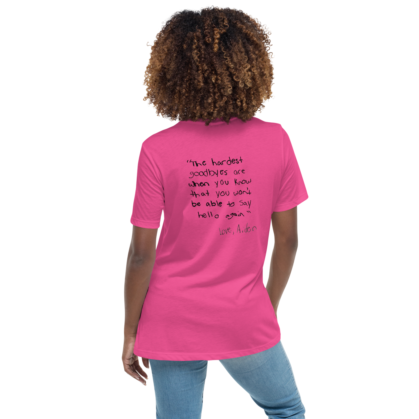 Women's Relaxed T-Shirt Aiden Quote