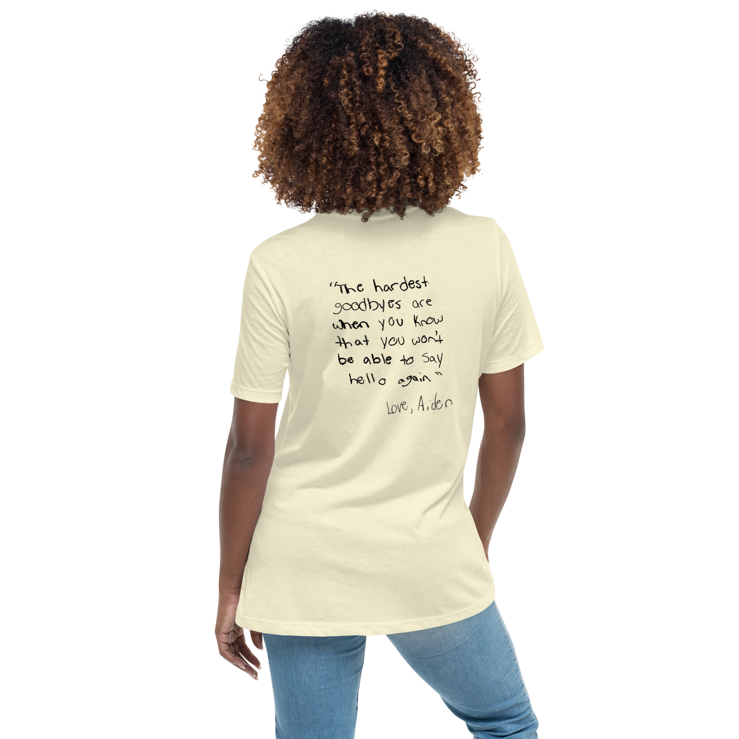 Women's Relaxed T-Shirt Aiden Quote