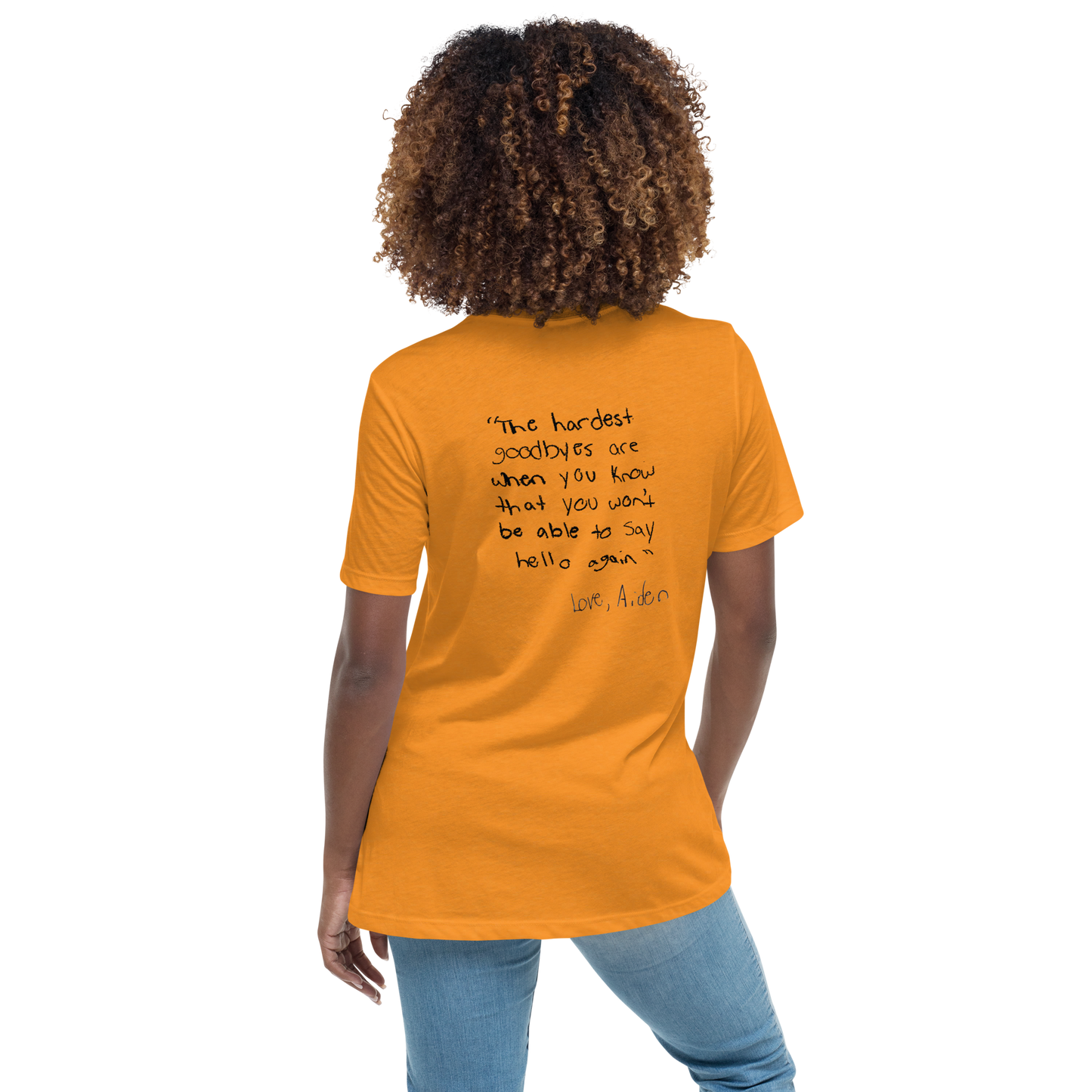 Women's Relaxed T-Shirt Aiden Quote