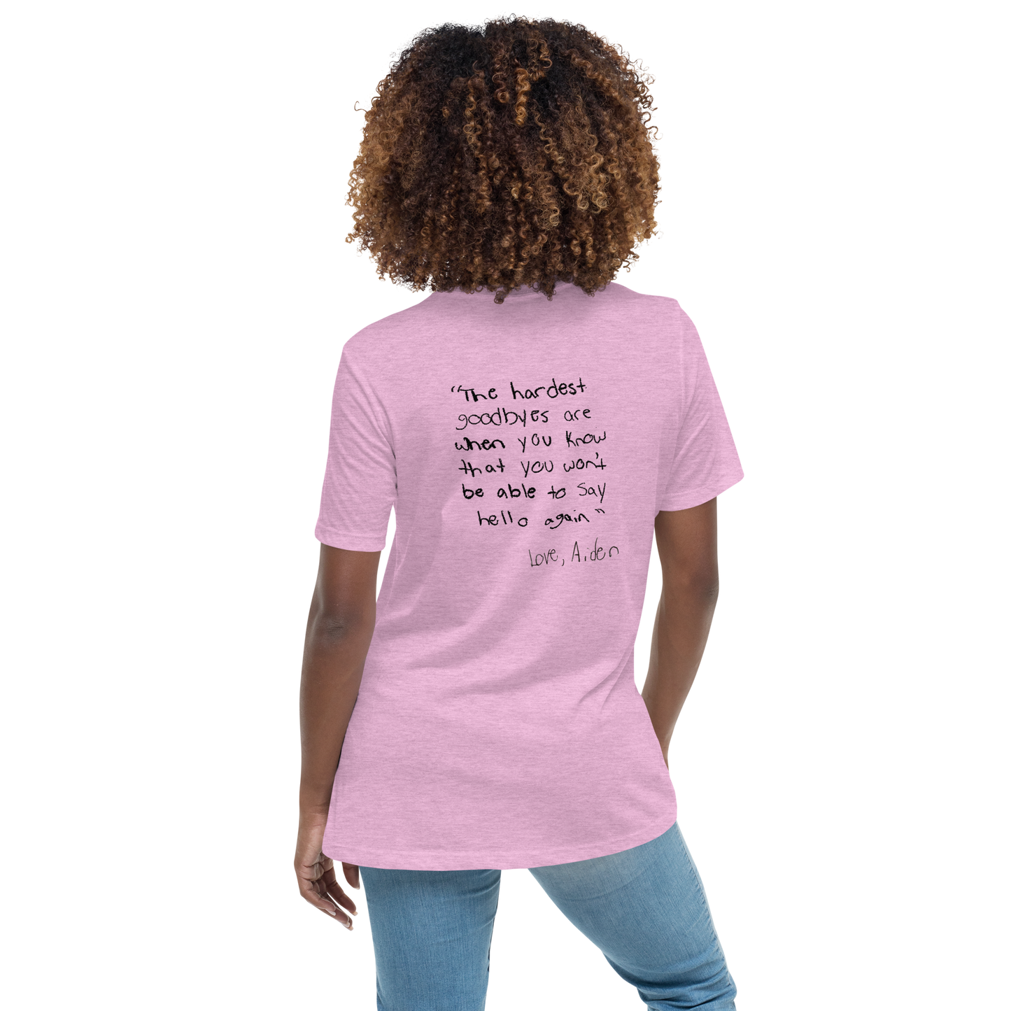 Women's Relaxed T-Shirt Aiden Quote