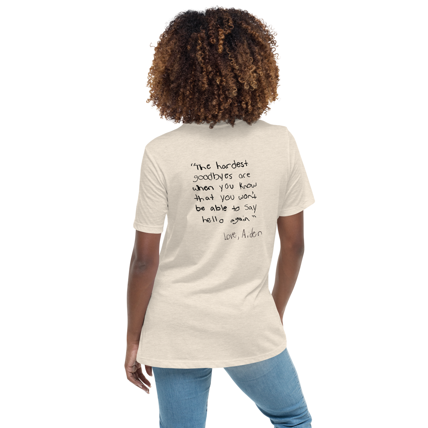 Women's Relaxed T-Shirt Aiden Quote