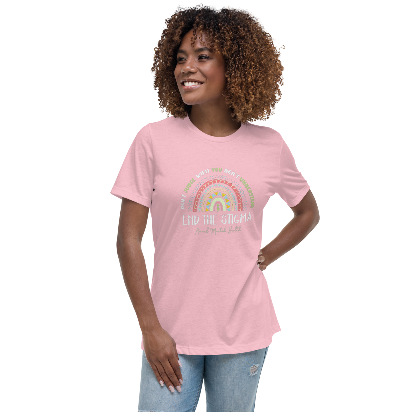 Women's Relaxed T-Shirt End The Stigma