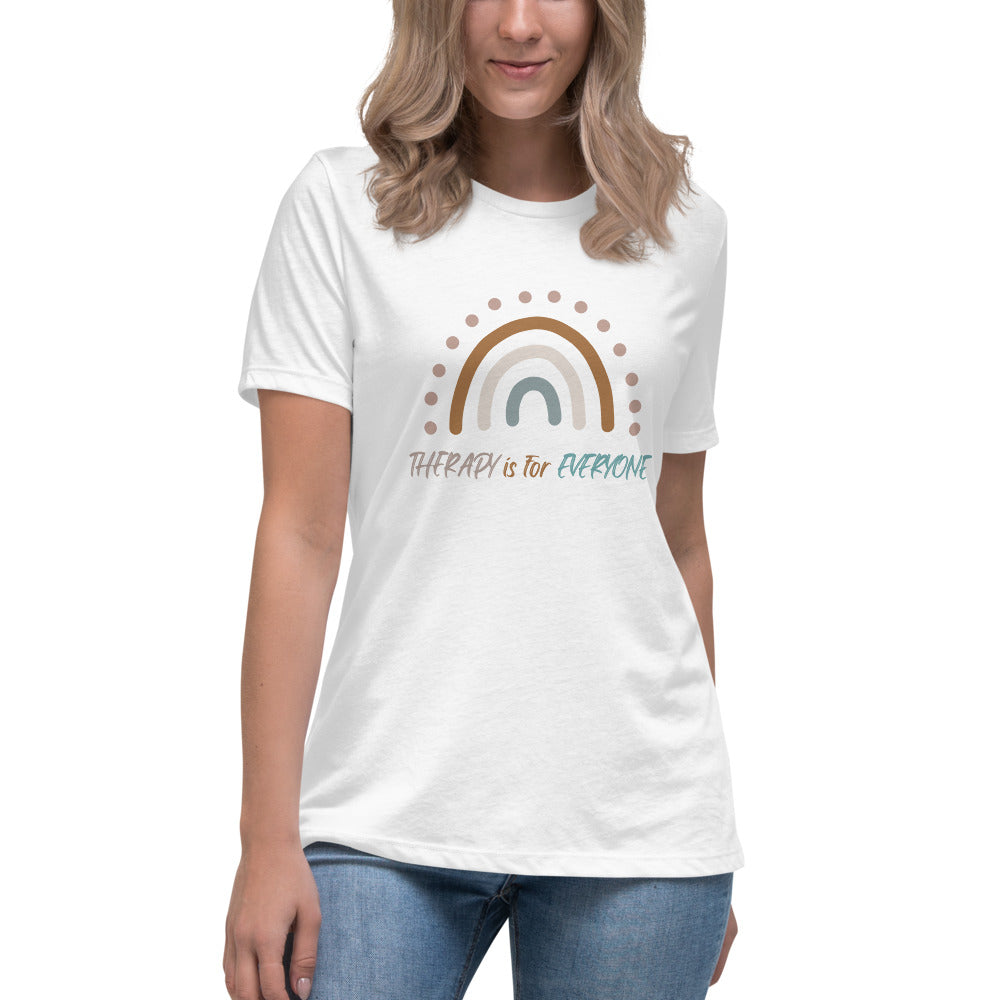 Women's Relaxed T-Shirt Therapy Is For Everyone