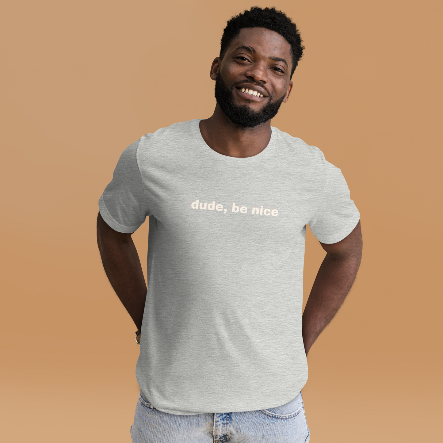 Short Sleeve Unisex T-Shirt Dude, Be Nice