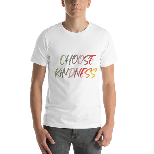 Short-Sleeve Unisex T-Shirt Choose Kindness