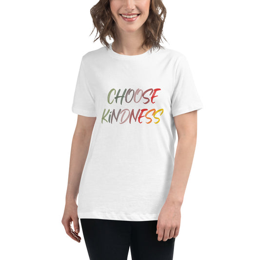 Women's Relaxed T-Shirt Choose Kindness (Front Design Only)